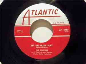 The Drifters - Let The Music Play / On Broadway
