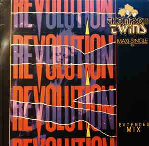 Thompson Twins - Revolution (Extended Mix)