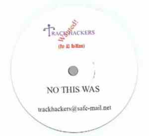 Trackhackers - No This Was