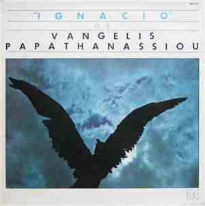 Vangelis Papathanassiou - Ignacio