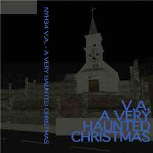 Various - A Very Haunted Christmas