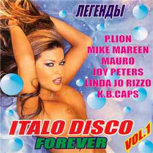 Various - Легенды Italo Disco Forever Vol.1