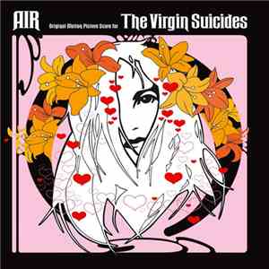 AIR - The Virgin Suicides