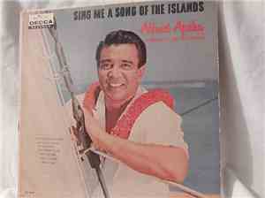 Alfred Apaka - Sing Me A Song Of The Islands