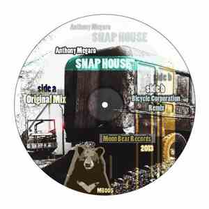 Anthony Megaro - Snap House