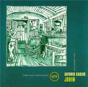 Antonio Carlos Jobim - The Jazz Essentials - Antonio Carlos Jobim