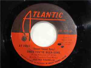 Aretha Franklin - (Sweet Sweet Baby) Since You've Been Gone