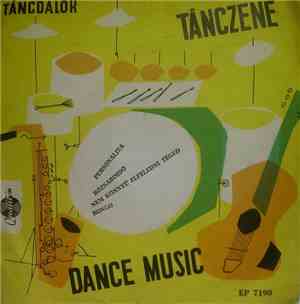 Barlay Kató / Fónay József / Club Együttes / Club-Vokálegyüttes - Táncdalok