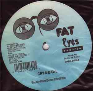 Bounty Killer / Boom Dandimite, Lady Saw - Cry & Bawl / Strong Work & Devot ...