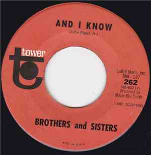 Brothers And Sisters - I Call Your Name / And I Know