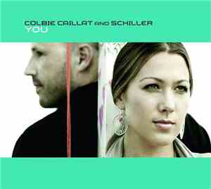 Colbie Caillat And Schiller - You (International Version)