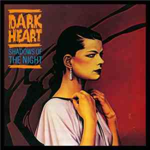 Dark Heart  - Shadows Of The Night