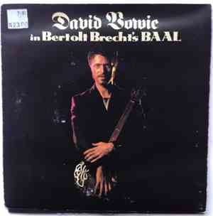 David Bowie - David Bowie In Bertolt Brecht's Baal