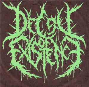 Decay Of Existence - Decay Of Existence