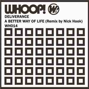 Deliverance - A Better Way Of Life