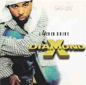 Diamond X - I 4ever Shine