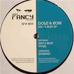 Dole & Kom - Just A Beat EP