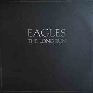Eagles - The Long Run