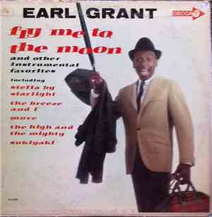 Earl Grant - Fly Me To The Moon