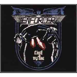 Enforcer  - Live By Fire