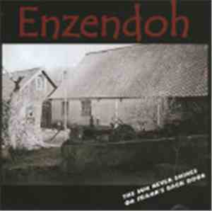 Enzendoh - The Sun Never Shines On Frank's Back Door