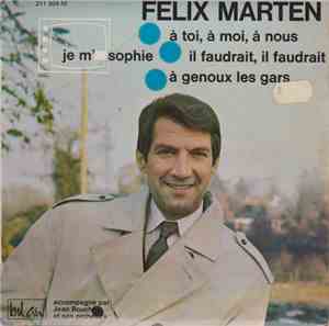 Félix Marten - À Toi, À Moi, À Nous