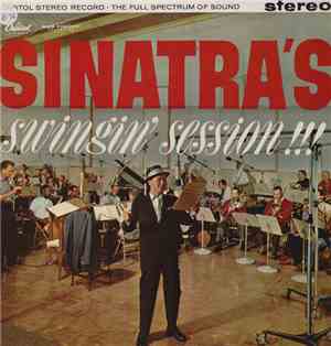 Frank Sinatra - Sinatra's Swingin' Session!!!