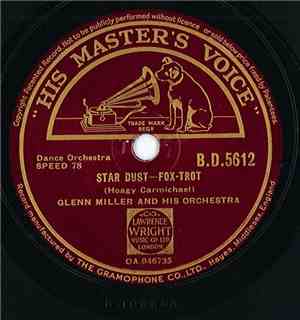 Glenn Miller And His Orchestra - Star Dust / Imagination
