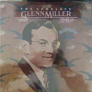 Glenn Miller - The Complete Glenn Miller 1941 Volume VII