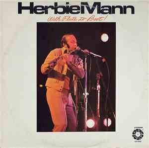 Herbie Mann - With Flute To Boot!