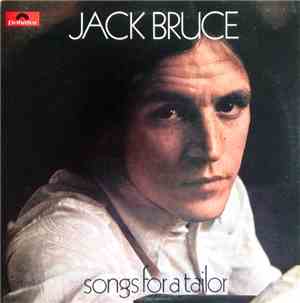 Jack Bruce - Songs For A Tailor