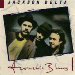 Jackson Delta - Acoustic Blues