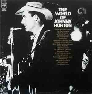 Johnny Horton - The World Of Johnny Horton