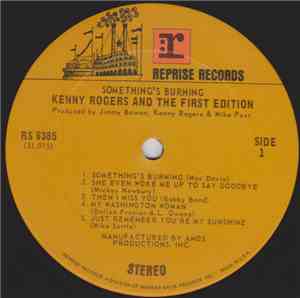 Kenny Rogers And The First Edition - Something's Burning