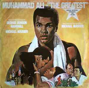 Mandrill / Michael Masser / George Benson - Muhammad Ali In 