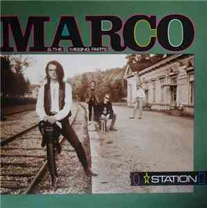 Marco & The Missing Parts - Station