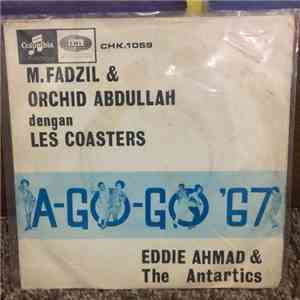 M.Fadzil & Orchid Abdullah dengan Les Coasters, Eddie Ahmad & The Antartics ...