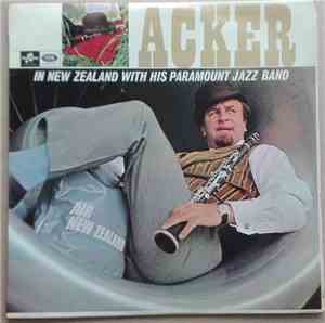 Mr. Acker Bilk's Paramount Jazz Band - Acker In New Zealand