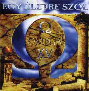 Omega  - Egy Életre Szól