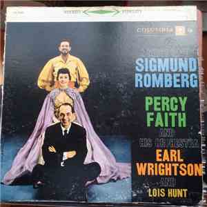 Percy Faith And His Orchestra, Earl Wrightson, Lois Hunt - A Night With Sigmund Romberg