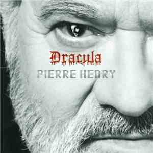 Pierre Henry - Dracula