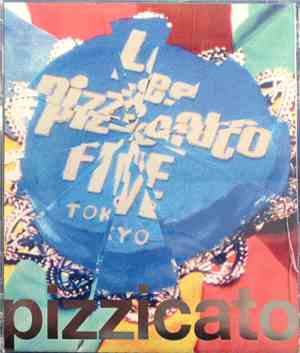 Pizzicato Five - We Dig You