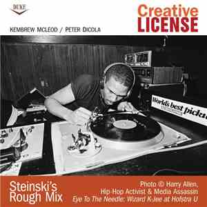 Steinski - Creative License: Steinski's Rough Mix