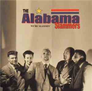 The Alabama Slammers - We're Slammin'