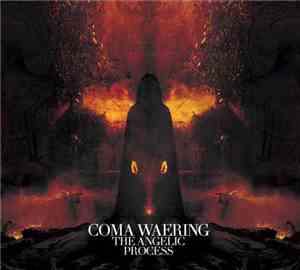 The Angelic Process - Coma Waering
