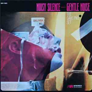 The Dave Pike Set - Noisy Silence - Gentle Noise