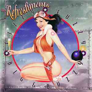 The Refreshments - Fizzy Fuzzy Big & Buzzy