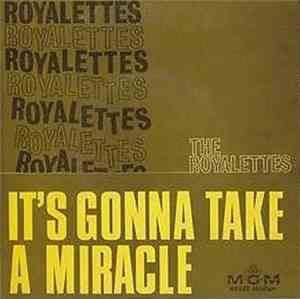 The Royalettes - It's Gonna Take A Miracle
