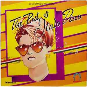 Various - Discomagic Presents: The Best Of Italo Disco