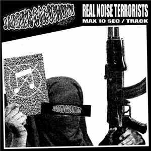 Various - Real Noise Terrorists - Max 10 Sec / Track